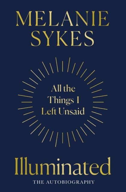 ILLUMINATED PB - All the Things I’Ve Left Unsaid