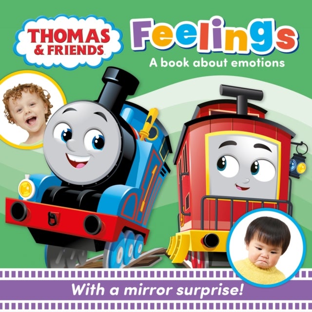 THOMAS & FRIENDS FEELINGS BRD - A Mirror Book About Emotions