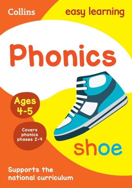 PHONICS AGES 4-5_EASY LEARNING - Ideal for Home Learning