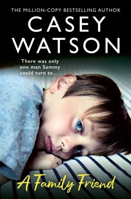 FAMILY FRIEND PB - There Was Only One Man Sammy Could Turn to…