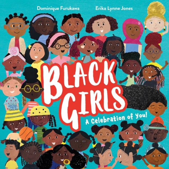 BLACK GIRLS PB - A Celebration of You!