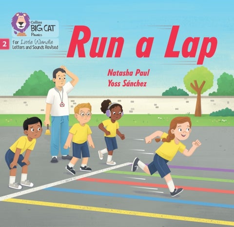 BIG CAT LW L&S RUN A LAP - Phase 2 Set 4 Blending Practice