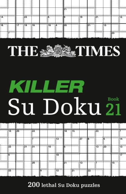 TIMES KILLER SU DOKU 21 PB - 200 Lethal Su Doku Puzzles