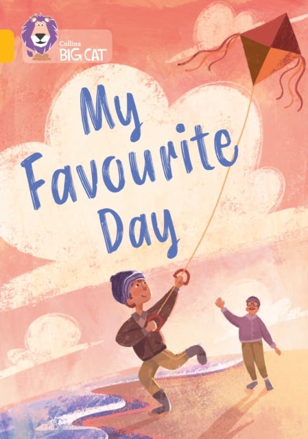 My Favourite Day - Band 09/Gold