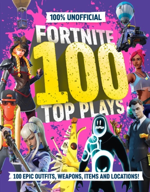 100 UNOFFICIAL FORTNITE HB