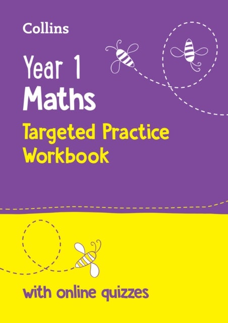 Year 1 Maths Targeted Practice Workbook - Ideal for Use at Home and School