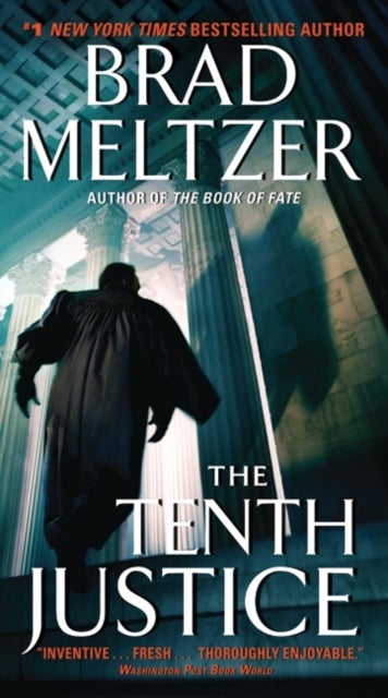 The Tenth Justice - A Novel