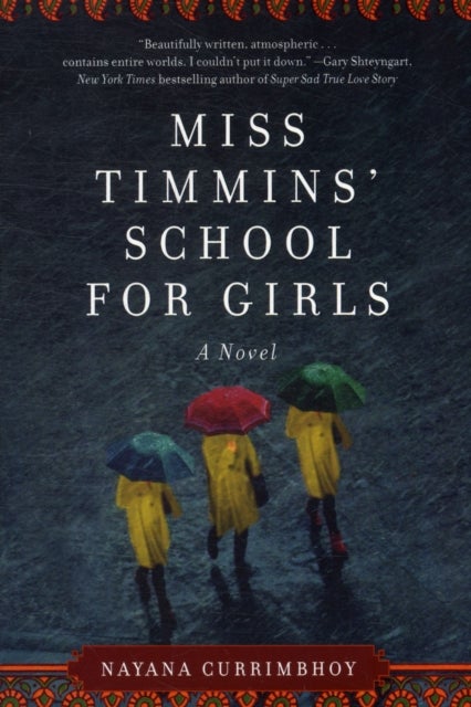 Miss Timmins'' School for Girls - A Novel