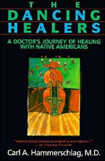 The Dancing Healers, The