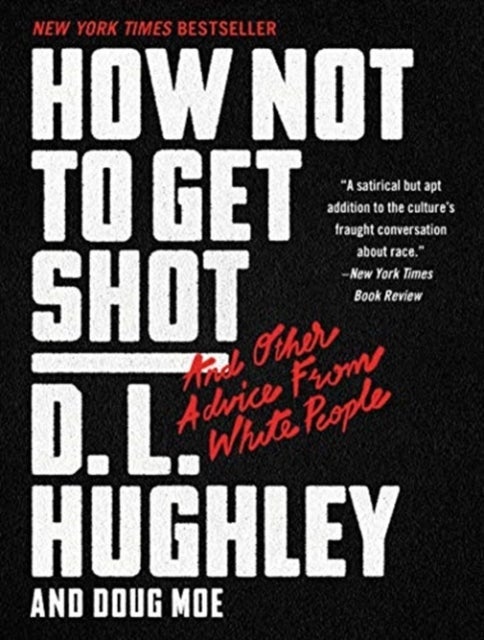 How Not to Get Shot