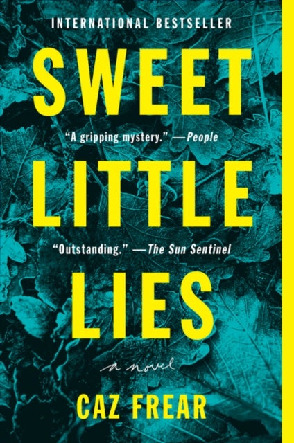 A Sweet Little Lies - A Novel