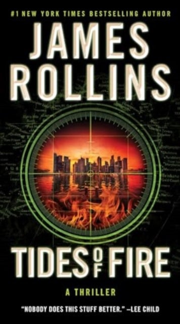 Tides of Fire - A Sigma Force Novel