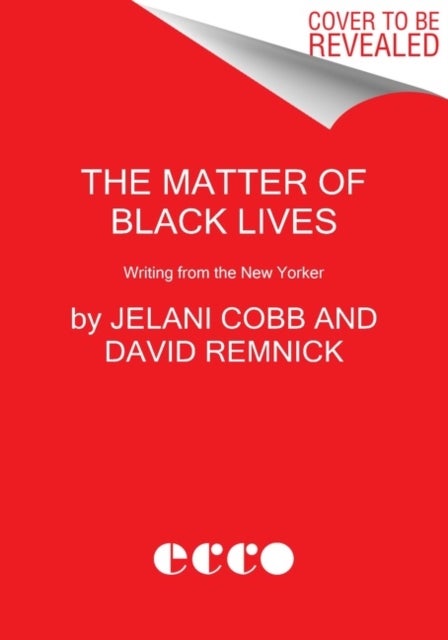 The Matter of Black Lives