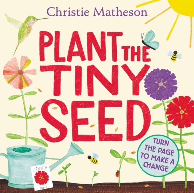 Plant the Tiny Seed - A Springtime Book For Kids
