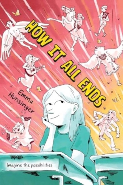 How It All Ends - A Graphic Novel