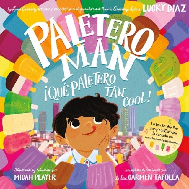 Paletero Man/¡Que Paletero tan Cool! - Bilingual English-Spanish