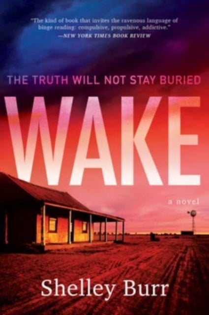 WAKE - A Novel