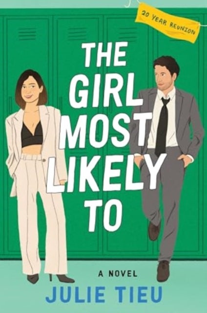 The Girl Most Likely to - A Novel