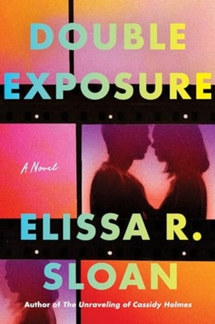Double Exposure - A Novel