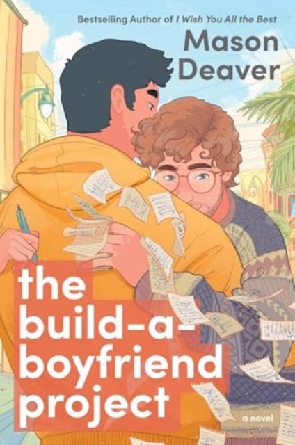The Build-a-boyfriend Project - A Novel