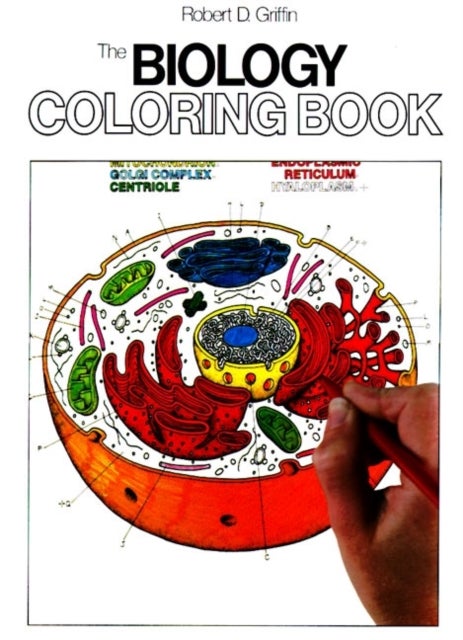 The Biology Coloring Book - A Coloring Book