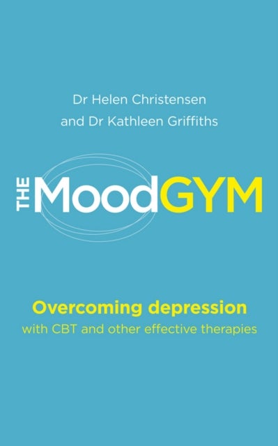Mood Gym - Overcoming depression with CBT and other effective therapies