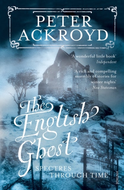 The English Ghost - Spectres Through Time