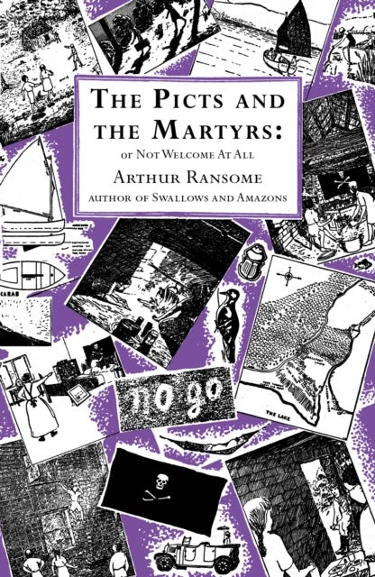 The Picts and the Martyrs - or Not Welcome At All