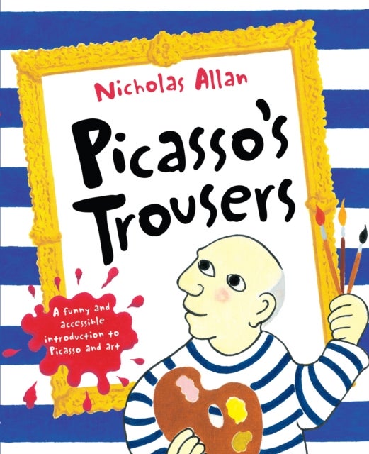 Picasso''s Trousers