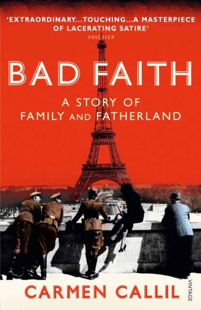 Bad Faith - A History of Family and Fatherland