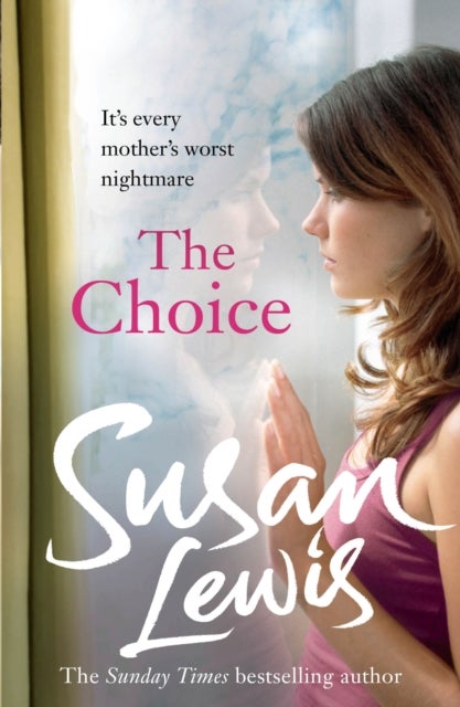 The Choice - The captivating suspense novel from the Sunday Times bestselling author