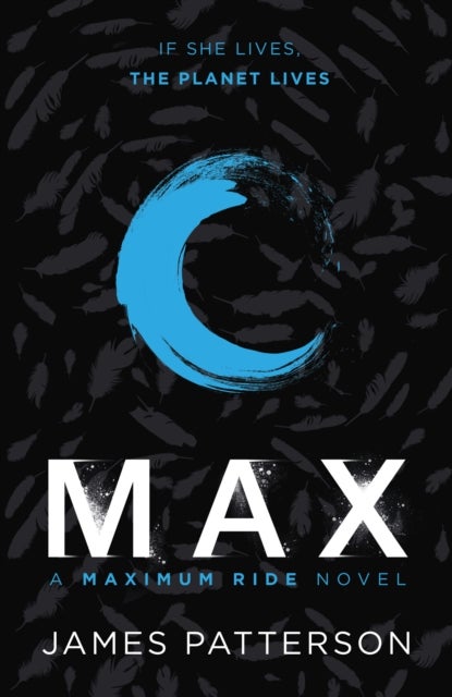 Max: A Maximum Ride Novel - (Maximum Ride 5)