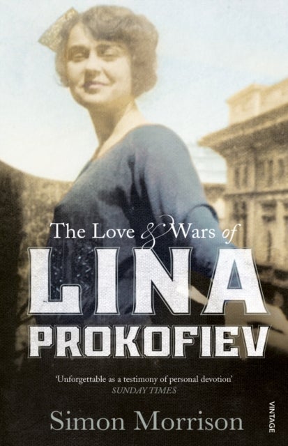 Love and Wars of Lina Prokofiev - The Story of Lina and Serge Prokofiev