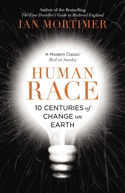 Human Race - 10 Centuries of Change on Earth