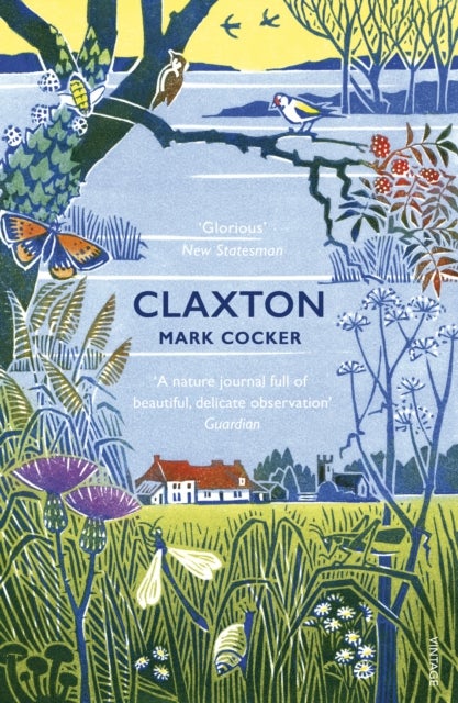Claxton - Field Notes from a Small Planet
