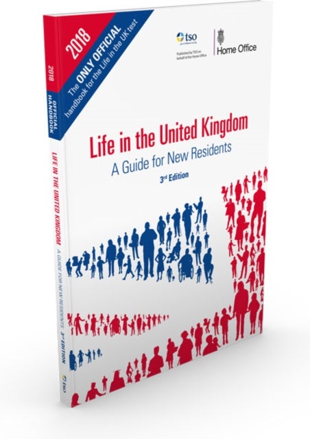Life in the United Kingdom - a guide for new residents