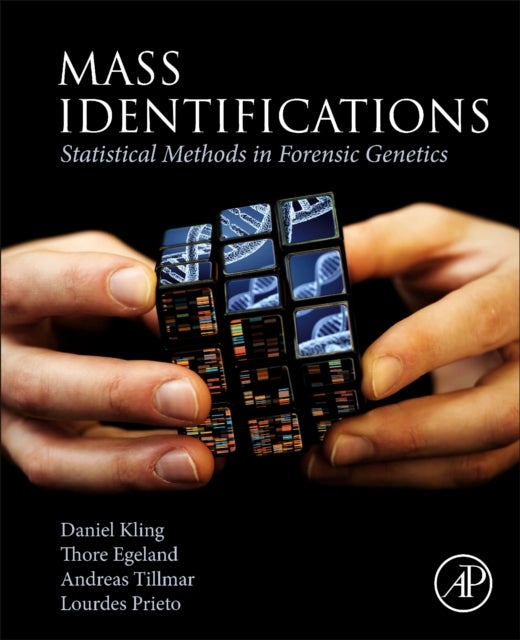 Mass Identifications - Statistical Methods in Forensic Genetics