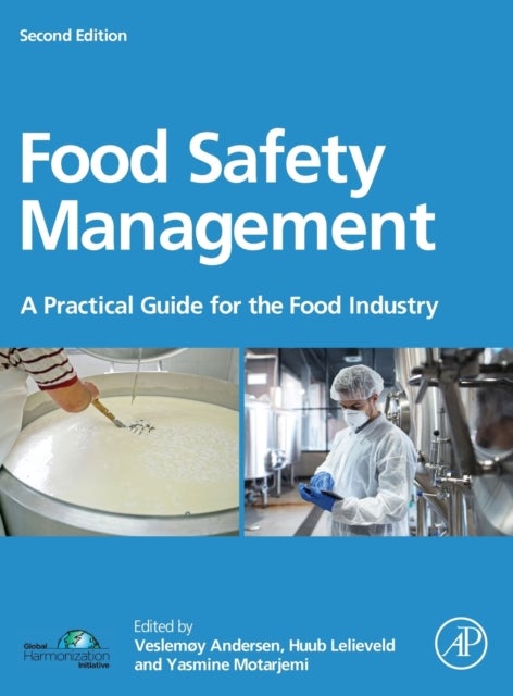 Food Safety Management - A Practical Guide for the Food Industry