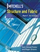 Mitchell''s Structure & Fabric Part 1