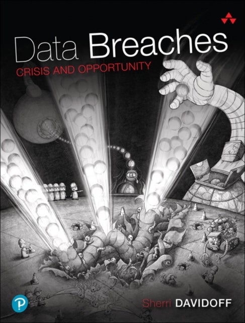 Data Breaches - Crisis and Opportunity