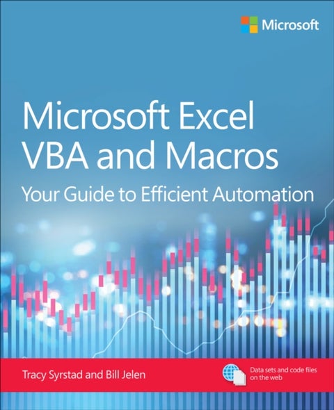 Microsoft Excel VBA and Macros - Your Guide to Efficient Automation