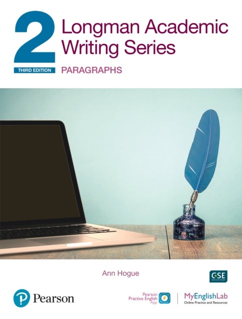 Longman Academic Writing - (AE) - with Enhanced Digital Resources (2020) - Student Book with MyEnglishLab & App - Paragraphs - Paragraphs SB w/App, Online Practice & Digital Resources Lvl 2