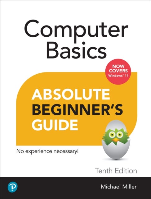 Computer Basics Absolute Beginner''s Guide, Windows 11 Edition