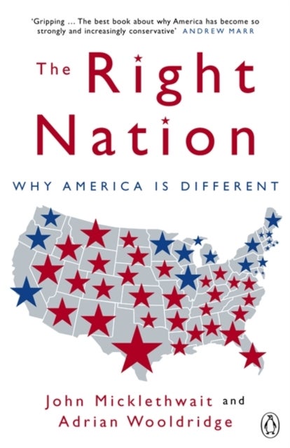Right Nation - Why America is Different