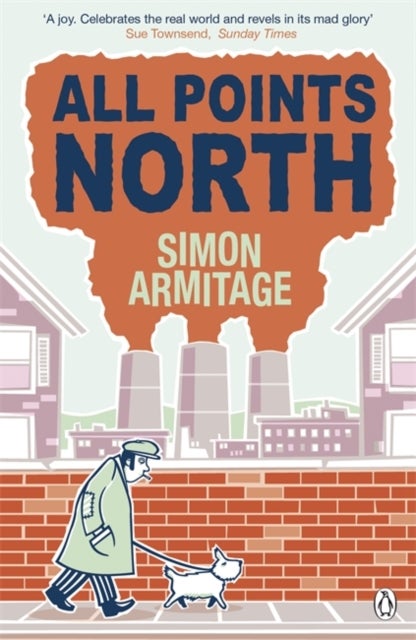 All Points North - the bestselling memoir from the new Poet Laureate
