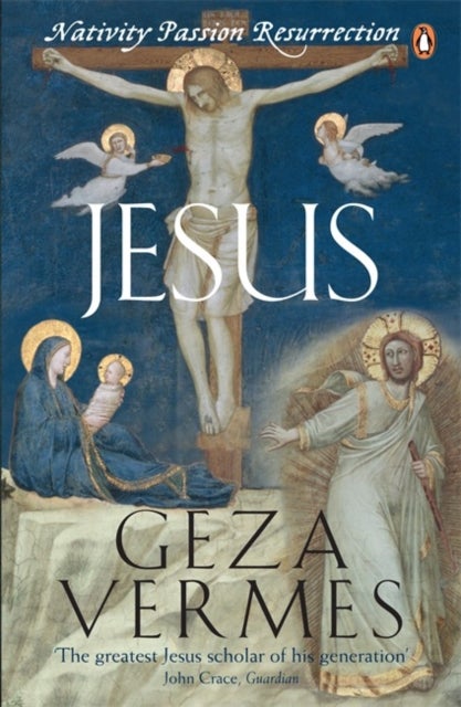 Jesus - Nativity - Passion - Resurrection