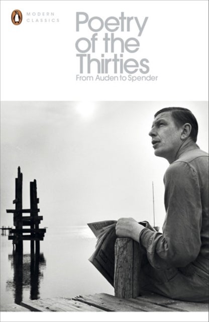 Modern Classics Poetry of the Thirties
