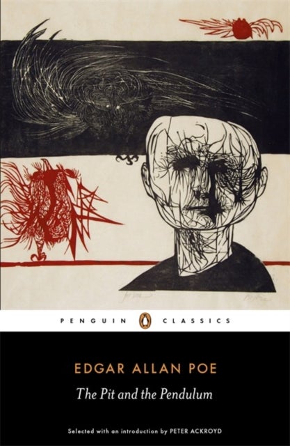 Penguin Classics the Pit and the Pendulum - The Essential Poe