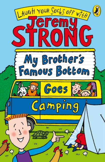 My Brother''s Famous Bottom Goes Camping