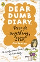 Dear Dumb Diary: Never Do Anything, Ever